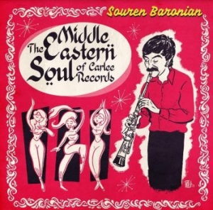 Baronian Souren - Middle Eastern Soul Of Carlee Recor ryhmässä CD @ Bengans Skivbutik AB (4133080)