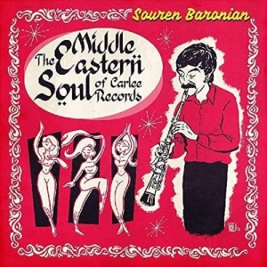 Baronian Souren - Middle Eastern Soul Of Carlee Recor ryhmässä ME SUOSITTELEMME / Record Store Day / RSD2022 @ Bengans Skivbutik AB (4133080)