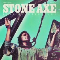 Stone Axe - Stay Of Execution ryhmässä VINYYLI / Myydyimmät @ Bengans Skivbutik AB (4134244)