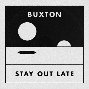 Buxton - Stay Out Late (Indie Exclusive, Col ryhmässä VINYYLI @ Bengans Skivbutik AB (4134423)