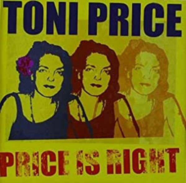 Price Toni - Price Is Right ryhmässä CD / Myydyimmät @ Bengans Skivbutik AB (4134585)