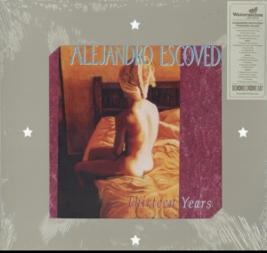 Escovedo Alejandro - Thirteen Years ryhmässä VINYYLI @ Bengans Skivbutik AB (4134730)