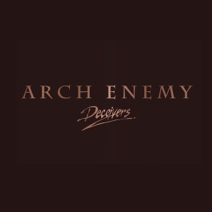 Arch Enemy - Deceivers ryhmässä Minishops / Arch Enemy @ Bengans Skivbutik AB (4134957)