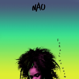 Nao - For All We Know ryhmässä VINYYLI @ Bengans Skivbutik AB (4134988)