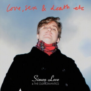 Love Simon - Love Sex & Death Etc ryhmässä CD @ Bengans Skivbutik AB (4135800)