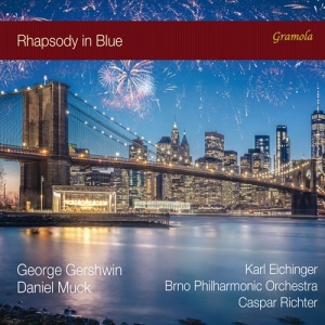 Gershwin George Muck Daniel - Gershwin & Muck: Rhapsody In Blue ryhmässä CD @ Bengans Skivbutik AB (4136285)