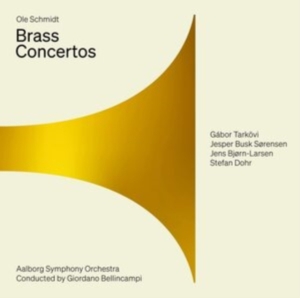 Schmidt Ole - Brass Concertos ryhmässä Musiikki / SACD / Klassiskt @ Bengans Skivbutik AB (4136286)