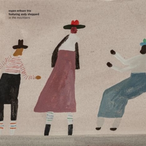 Espen Eriksen Trio Feat. Andy Shepp - In The Mountains ryhmässä CD @ Bengans Skivbutik AB (4136511)