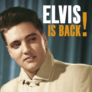 Elvis Presley - Elvis Is Back ryhmässä CD @ Bengans Skivbutik AB (4138326)