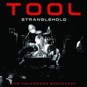 Tool - Stranglehold (Live Broadcast 1998) ryhmässä CD @ Bengans Skivbutik AB (4139011)
