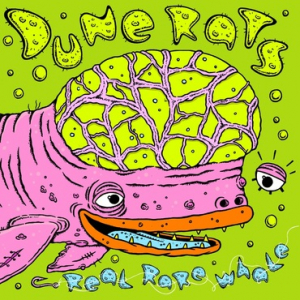 Dune Rats - Real Rare Whale ryhmässä CD @ Bengans Skivbutik AB (4139016)