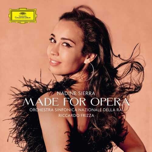 Nadine Sierra Orchestra Sinfonica - Made For Opera ryhmässä CD / Klassiskt @ Bengans Skivbutik AB (4139287)