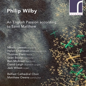 Wilby Philip - An English Passion According To Sai ryhmässä CD @ Bengans Skivbutik AB (4139301)