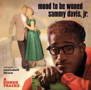 Davis Sammy Jr. - Mood To Be Wooed & Bonus Tracks ryhmässä CD @ Bengans Skivbutik AB (4139611)