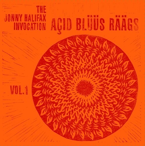 Jonny Halifax Invocation - Aãid Blüüs Räägs - Volume 1 ryhmässä VINYYLI / Rock @ Bengans Skivbutik AB (4139648)