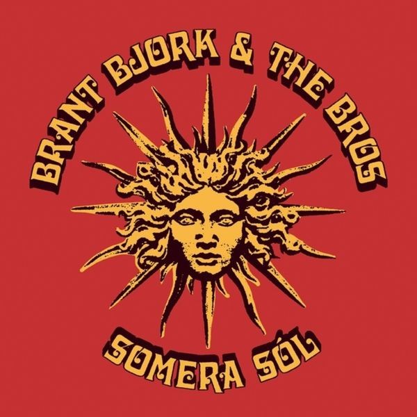 Brant Bjork And The Bros - Somera Sól (Vinyl Lp) ryhmässä VINYYLI / Hårdrock/ Heavy metal @ Bengans Skivbutik AB (4139651)