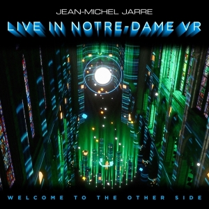 Jarre Jean-Michel - Welcome To The Other Side: Live In Notre-Dame VR ryhmässä Minishops / Jean-Michel Jarre @ Bengans Skivbutik AB (4140651)