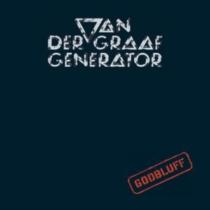 Van Der Graaf Generator - Godbluff (Vinyl) ryhmässä VINYYLI @ Bengans Skivbutik AB (4141775)
