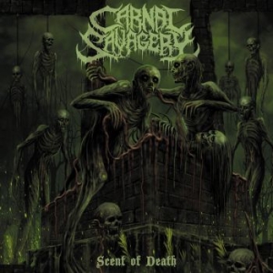 Carnal Savagery - Scent Of Death ryhmässä CD / Hårdrock/ Heavy metal @ Bengans Skivbutik AB (4142283)