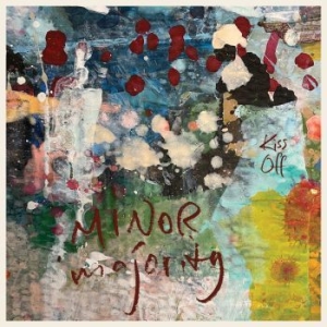 Minor Majority - Kiss Off ryhmässä CD @ Bengans Skivbutik AB (4142291)