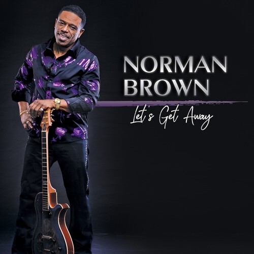 Brown Norman - Let's Get Away ryhmässä CD / Jazz/Blues @ Bengans Skivbutik AB (4142569)