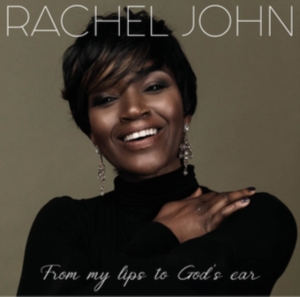 John Rachel - From My Lips To God's Ear ryhmässä CD @ Bengans Skivbutik AB (4142574)