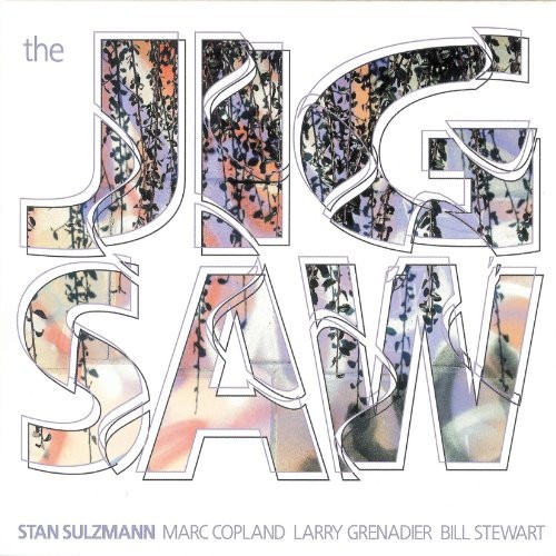 Sulzmann Stan - Jigsaw ryhmässä CD / Jazz/Blues @ Bengans Skivbutik AB (4142617)
