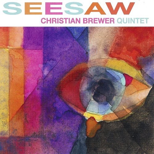 Christian Brewer Quintet - Seesaw ryhmässä CD / Myydyimmät @ Bengans Skivbutik AB (4142623)