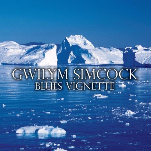 Simcock Gwilym - Blues Vignette ryhmässä CD / Myydyimmät @ Bengans Skivbutik AB (4142637)