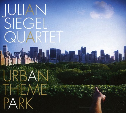Julian Siegel Quartet - Urban Theme Park ryhmässä CD / Jazz/Blues @ Bengans Skivbutik AB (4142639)