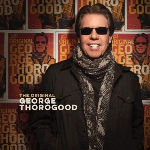 George Thorogood - The Original ryhmässä VINYYLI @ Bengans Skivbutik AB (4142723)
