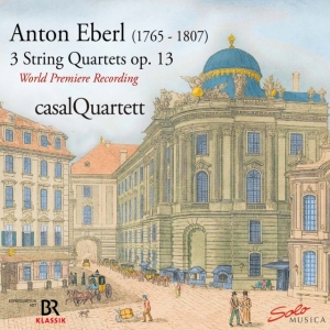 Eberl Anton - Rediscovered - 3 String Quartets, O ryhmässä CD @ Bengans Skivbutik AB (4142849)