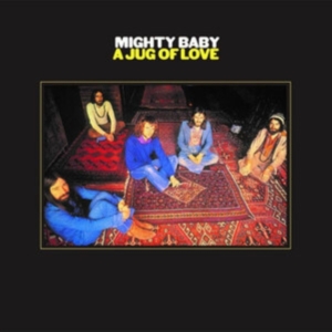 Mighty Baby - A Jug Of Love ryhmässä VINYYLI @ Bengans Skivbutik AB (4143268)