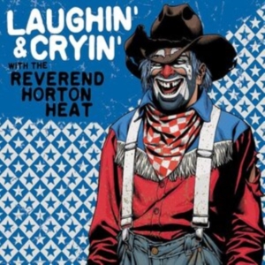 Reverend Horton Heat - Laughin & Cryin Withà (Red) ryhmässä MK Test 4 @ Bengans Skivbutik AB (4143356)