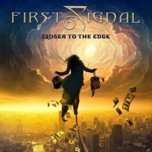 First Signal - Closer To The Edge ryhmässä CD @ Bengans Skivbutik AB (4145549)