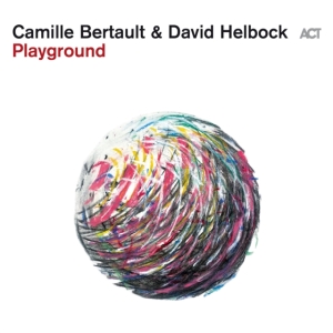 Bertault Camille Helbock David - Playground ryhmässä CD @ Bengans Skivbutik AB (4145611)
