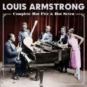 Louis & His All Sta Armstrong - Complete Hot Five & Hot Seven ryhmässä CD @ Bengans Skivbutik AB (4145648)