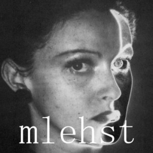 Mlehst - There Are No Rules Only Lies ryhmässä CD @ Bengans Skivbutik AB (4145954)