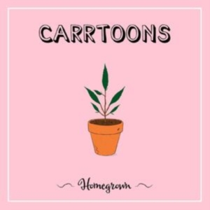 Carrtoons - Homegrown (Clear Pink Vinyl) ryhmässä VINYYLI @ Bengans Skivbutik AB (4146213)