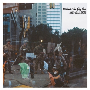 Bains Lee + The Glory Fires - Old-Time Folks ryhmässä CD @ Bengans Skivbutik AB (4146242)
