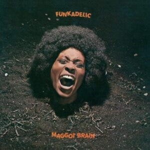 Funkadelic - Maggot Brain - 50Th Anniversary Ed. ryhmässä VINYYLI @ Bengans Skivbutik AB (4146682)