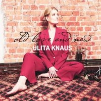 Knaus Ulita - Old Love And New ryhmässä VINYYLI @ Bengans Skivbutik AB (4146704)