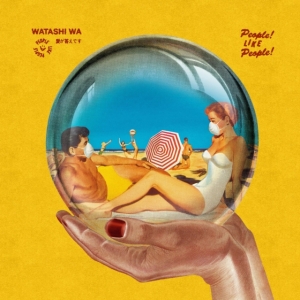 Watashi Wa - People Like People ryhmässä CD @ Bengans Skivbutik AB (4146739)