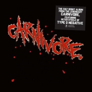 Carnivore - Carnivore (Digipack) ryhmässä CD @ Bengans Skivbutik AB (4146934)
