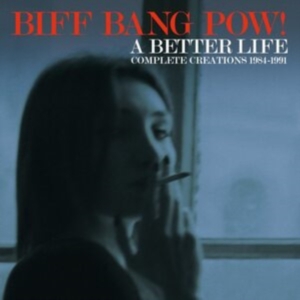 Biff Bang Pow! - A Better Life - Complete Creations ryhmässä CD @ Bengans Skivbutik AB (4147246)