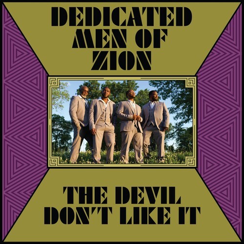 Dedicated Men Of Zion - Devil Don't Like It ryhmässä CD / Jazz/Blues @ Bengans Skivbutik AB (4147940)