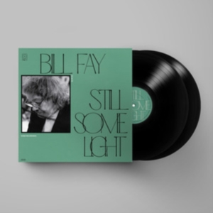Bill Fay - Still Some Light: Part 2 ryhmässä VINYYLI @ Bengans Skivbutik AB (4147945)
