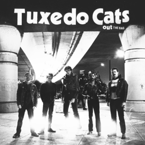 Tuxedo Cats - Out The Bag Ep ryhmässä VINYYLI @ Bengans Skivbutik AB (4149105)