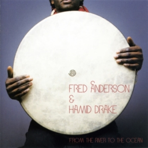 Anderson Fred / Hamid Drake - From The River To The Ocean (Green ryhmässä VINYYLI @ Bengans Skivbutik AB (4149129)