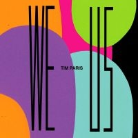 Paris Tim - We Us ryhmässä VINYYLI / Pop @ Bengans Skivbutik AB (4149147)